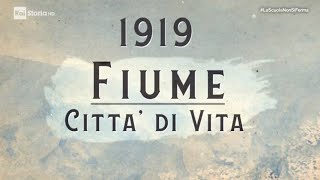 1919 Fiume città di vita  Documentario [upl. by Gnen663]