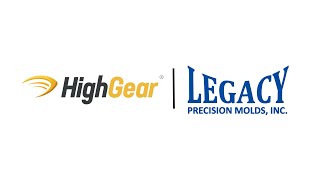 HighGear x Legacy Precision Molds  Customer Testimonial [upl. by Akyssej]