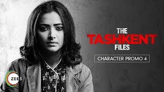 The Tashkent Files Shweta Basu Prasad Character Promo  ZEE5 Originals [upl. by Ayotel]