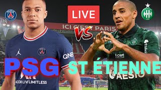 🔴PSG VS SAINT ÉTIENNE VENEZ VIVRE LE MATCH EN DIRECT [upl. by Moir550]