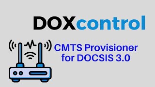 2016 DOXcontrol Cable Modem  CMTS Provisioner for DOCSIS 30 [upl. by Witty38]