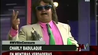 Vuelve Charly Badulaque a los viernes sin censura [upl. by Erickson500]