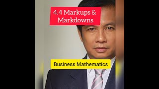 44 Markups and Markdowns  Business Mathematics  Chapter 4 Buying and Selling  ABM [upl. by Chapin]