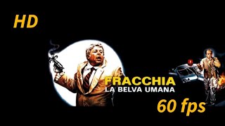 Fracchia la belva umana 1981 completo in HD 60 FPS [upl. by Lada]