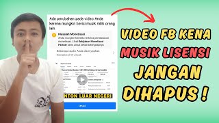 Cara Mengatasi Hak Cipta MUSIK LISENSI Video Facebook [upl. by Wheaton696]