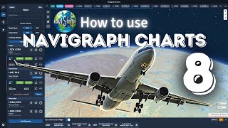 How to use Navigraph Charts 8  Full Tutorial  MSFS 2020 [upl. by Alessandro]