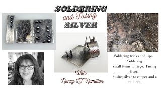 Soldering amp Fusing Silver [upl. by Elirpa]