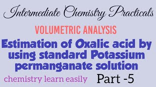 Estimation of Oxalic acid VS Potassium permanent [upl. by Aluk]