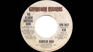 1973 HITS ARCHIVE Ramblin’ Man  Allman Brothers Band 1 recordstereo 45 [upl. by Reggie]