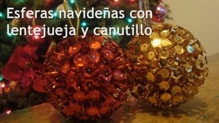 Cómo hacer Esferas Navideñas con lentejuela y canutillo [upl. by Iolenta]