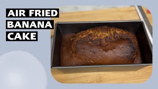 Bake Banana Cake Air Fryer  Abu Dhabi  cheflife airfryer [upl. by Joana]