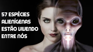 57 Espécies Alienígenas Semelhantes aos Humanos Estão Entre Nós [upl. by Adnicaj]