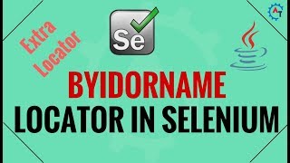 ByIdOrName Locator in Selenium Webdriver  Extra Locator in Selenium Webdriver [upl. by Lauree]