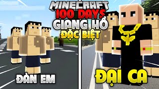 TẬP ĐẶC BIỆT 100 NGÀY LÀM GIANG HỒ VIỆT NAM trong Minecraft và cái kết [upl. by Nive]