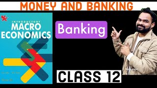 Banking  Class 12  Money and banking  Macroeconomics  One shot video  Commerce guruji [upl. by Reinald]