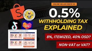 WITHHOLDING TAX SHOPEE BIR EXPLAINED  NONVAT  VAT  Online Seller Serye 3 [upl. by Bocock]