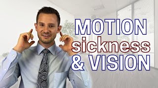 MOTION SICKNESS  Treat Your Motion SicknessCarsickness with Vision Therapy [upl. by Buxton]