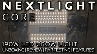 NextLight Core LED Grow Light Unboxing and Full Review [upl. by Hrutkay]