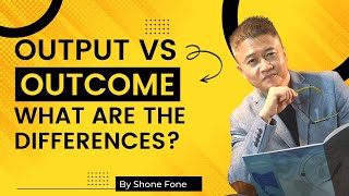 Output vs Outcome  What are the differences [upl. by Crescint685]