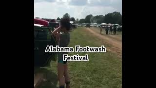 Have you ever heard of Footwash In Alabama alabama festival footwash passmycup [upl. by Dnalwor732]