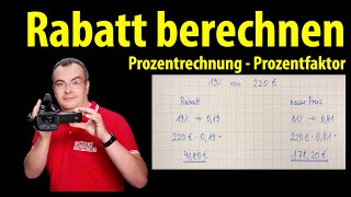 Rabatt Nachlass Preissenkung berechnen  Prozentrechnung  einfach erklärt  Lehrerschmidt [upl. by Eahs]