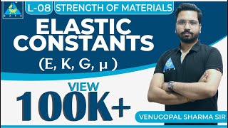 Strength of Materials  Module 1  Elastic Constants  E K G µ Lecture 8 [upl. by Bust]