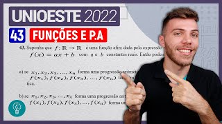 UNIOESTE 2022  Q43  Suponha que f R  R é uma função afim dada pela expressão fx   PA e PG [upl. by Carolina]