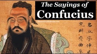 THE SAYINGS OF CONFUCIUS  FULL AudioBook  Greatest AudioBooks  Eastern Philosophy [upl. by Rahal]