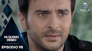 Mi Último Deseo Ep 98  Episodio Completo  Kanal D Drama [upl. by Salkcin]