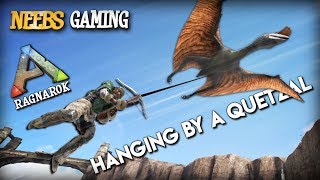 Ark Survival Evolved  Hanging by a Quetzal [upl. by Hayifas]