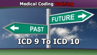 ICD 9 to ICD 10 — The Future of ICD 10 [upl. by Esilram]