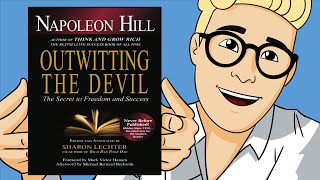 Outwitting The Devil Summary Animated  Napoleon Hills Lost Book Unlock Your 100 Confident Self [upl. by Laamak]