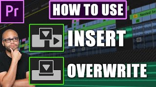 How to use the insert and overwrite tools in premiere pro [upl. by Nnywg]