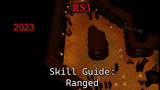 RS3 Ranged Skill Guide 199 2023 🏹 [upl. by Rena206]