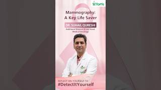 The Life Saving Importance of Mammography  Explained By Dr Suhail Qureshi [upl. by Nnaul517]