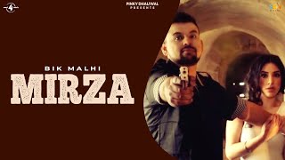 MIRZA Lyrical Video  BIK MALHI feat SUKH JOSAN  ANUSHA SAREEN  New Punjabi Songs 2016 [upl. by Ayikan]