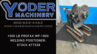 1000 LB PROFAX WP1000 WELDING POSITIONER STOCK 77338 [upl. by Minsat]