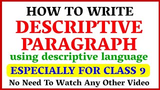 Descriptive Paragraph  Class 9 and Class 8  English  Everything You Must Know  By Be Smarty [upl. by Ecirahc]