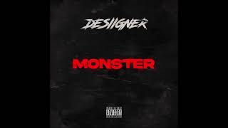 Desiigner  Monster Official Audio [upl. by Georgeanna]