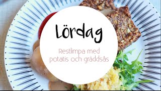 Fattiga veckan  Lördag  Restlimpa med sås och potatis [upl. by Tanberg]