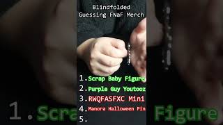 Guess the FNaF Merch Blindfolded 6 With Artlad fnaf funko youtooz fivenightsatfreddys [upl. by Bergwall]