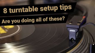 8 Turntable setup tips [upl. by Berstine]