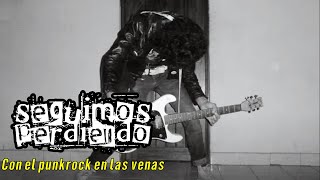 Seguimos Perdiendo  Con el punk rock en las venas Video Oficial [upl. by Ygiaf]