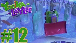 Yooka  Laylee Gameplay Walkthrough Part 12  100  Walkthrough [upl. by Stoffel]