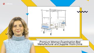 Premium Woman Examination Bed Manufacturer and Supplier from China [upl. by Otsedom255]