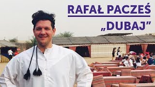 RAFAŁ PACZEŚ  quotDubajquot  StandUp [upl. by Darcey]