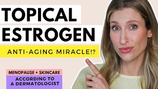 How to Use Topical Estrogen Cream For Aging Skin  Menopause  Skin  Dr Sam Ellis [upl. by Atteloiv]