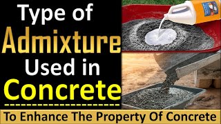 Types Of Admixtures Used In Construction  Type of Concrete Admixtures and their uses  CivilGuruji [upl. by Rahmann]