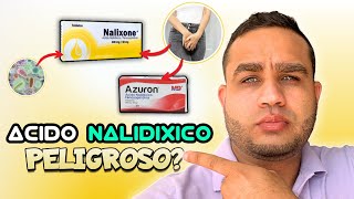 ACIDO NALIDIXICO Fenazopiridina PARA QUE SIRVE  NALIXONE  AZURON  AZOGEN  NALOMIN  PIRIFUR [upl. by Tarabar2]