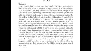 Optimization for Dynamic Laser Inter Satellite Link Scheduling With Routing A Multi Agent Deep Rein [upl. by Kerns]